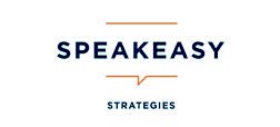Speakeasy Strategies
